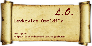Levkovics Oszlár névjegykártya